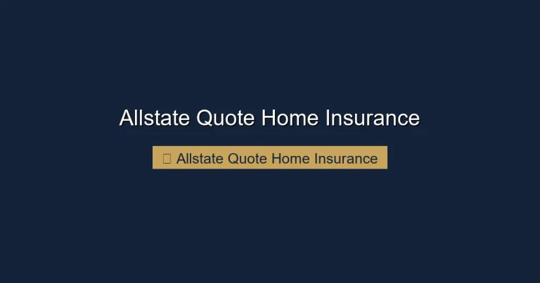 Allstate Quote Home Insurance