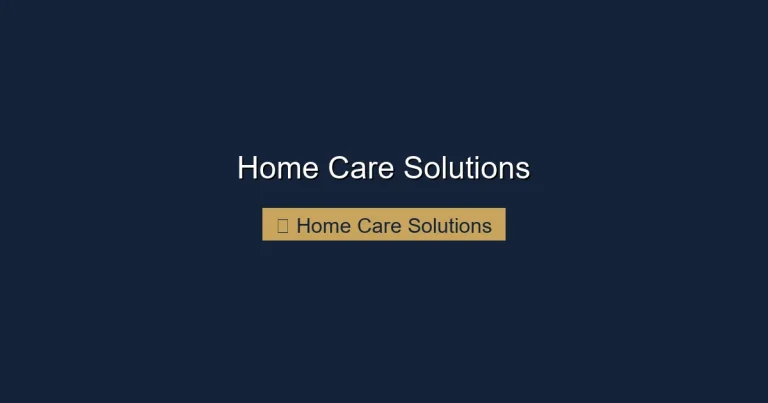 Home Care Solutions