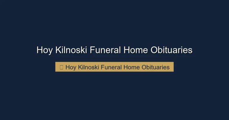 Hoy Kilnoski Funeral Home Obituaries