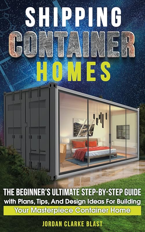 Shipping Container Homes Guide