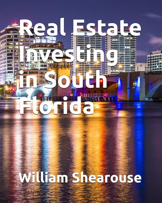 South Florida Real Estate Investing