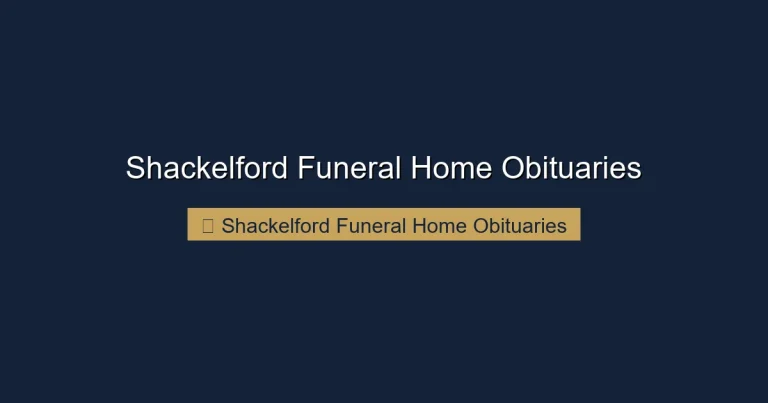 Shackelford Funeral Home Obituaries