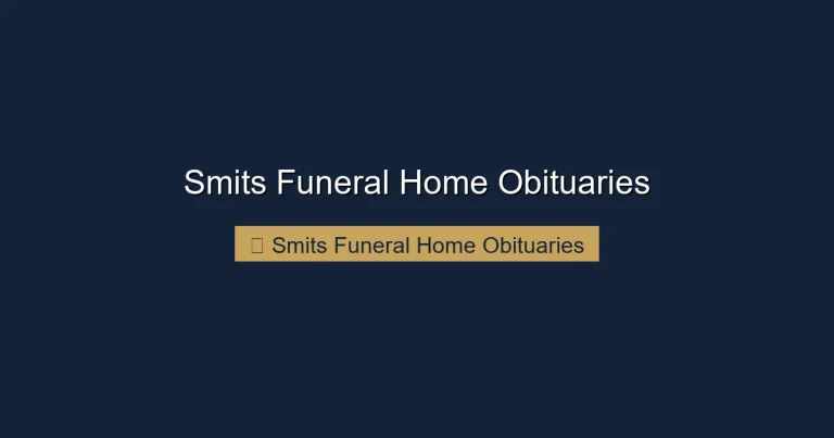 Smits Funeral Home Obituaries