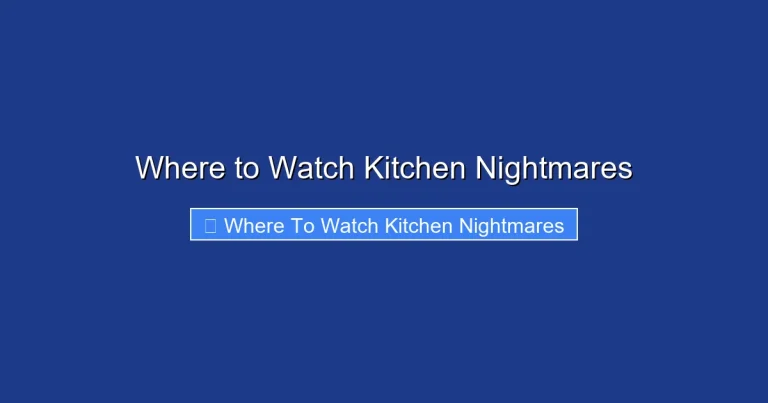 Where to Watch Kitchen Nightmares