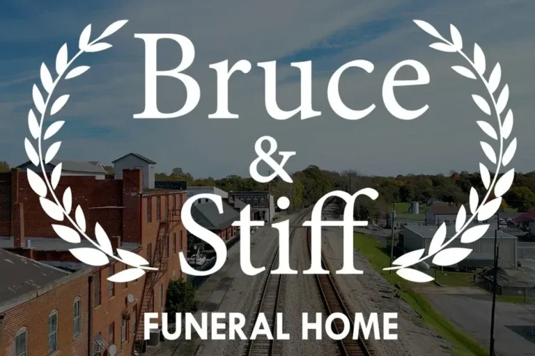 Bruce and Stiff Funeral Home Obituaries