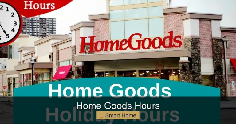 Home Goods Hours